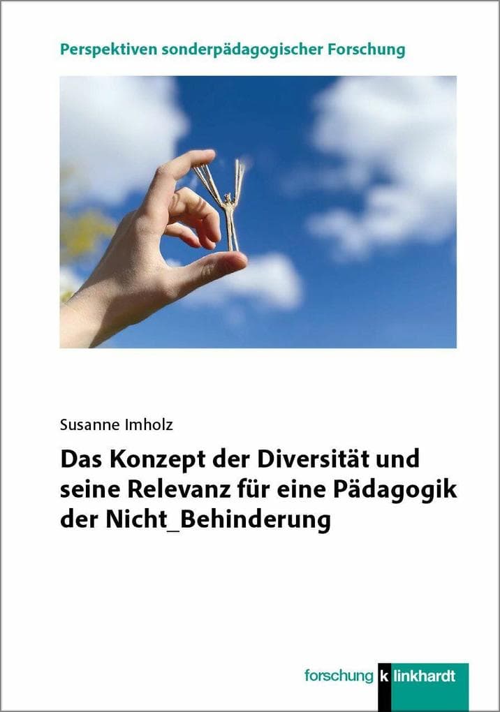 Das Konzept der Diversität und seine Relevanz für eine Pädagogik der Nicht_Behinderung