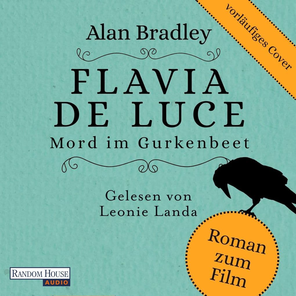 Flavia de Luce 1 - Mord im Gurkenbeet