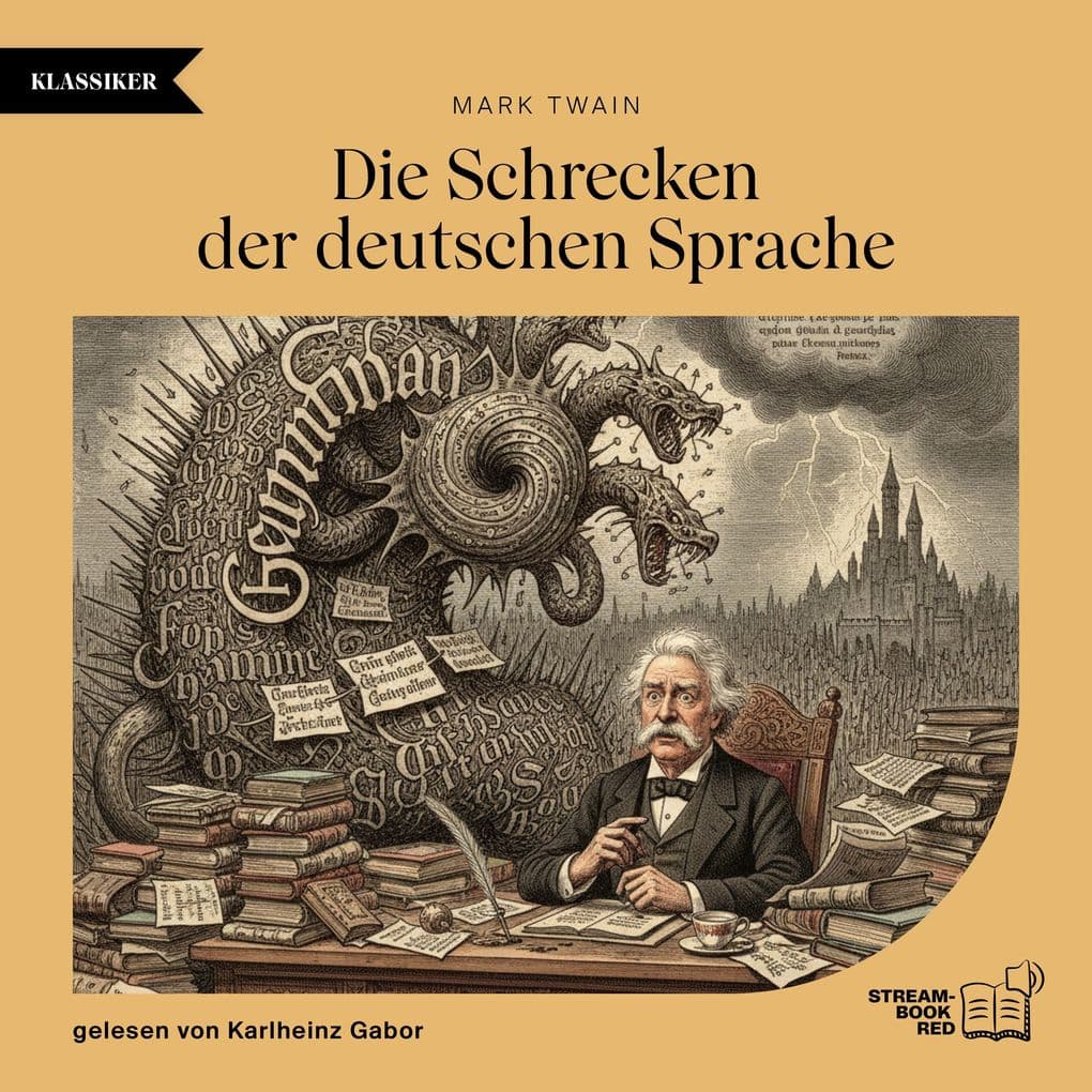 Die Schrecken der deutschen Sprache