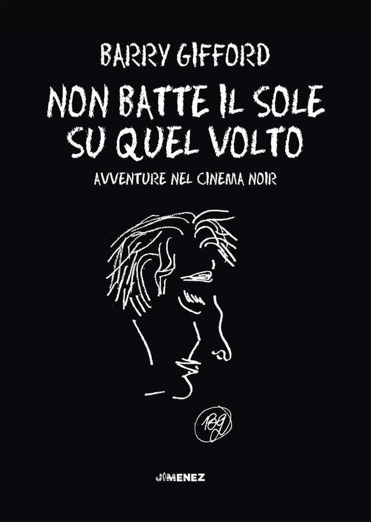 Non batte il sole su quel volto