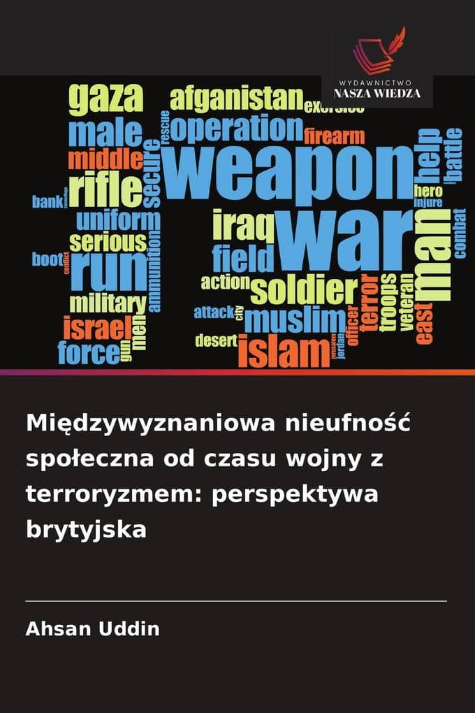 Midzywyznaniowa nieufno spoeczna od czasu wojny z terroryzmem: perspektywa brytyjska
