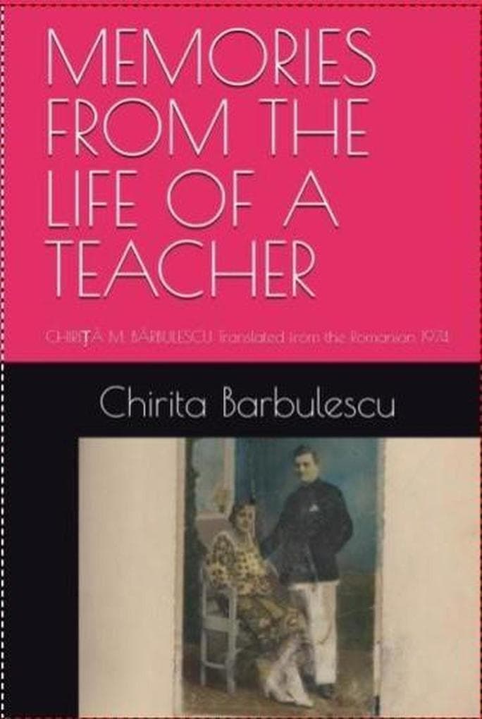Memories from the Life of a Teacher