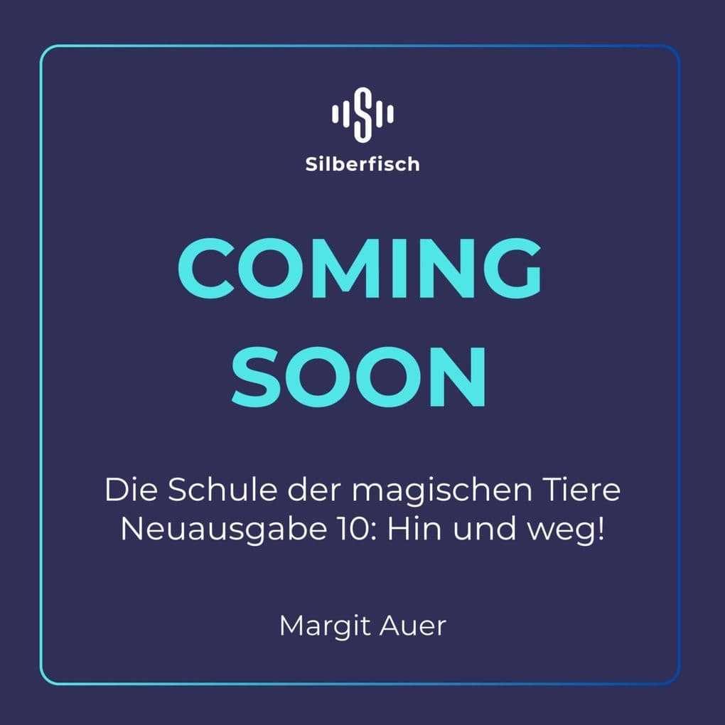 Die Schule der magischen Tiere Neuausgabe 10: Hin und weg!