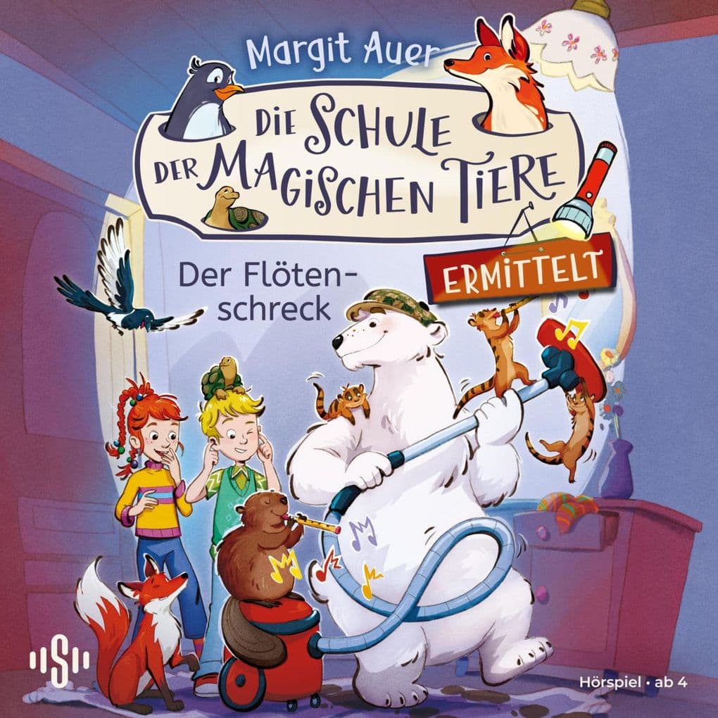 Die Schule der magischen Tiere ermittelt Neuausgabe 4: Der Flötenschreck