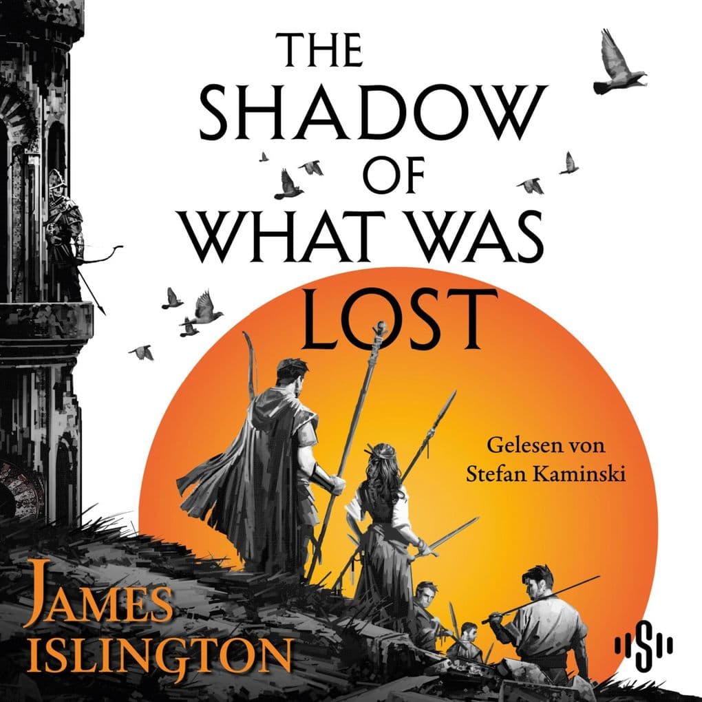 The shadow of what was lost Teil eins der Licanius-Trilogie