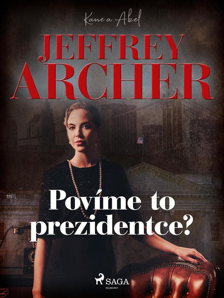 Povíme to prezidentce?