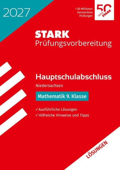 STARK Lösungen zu Mathematik 9. Klasse - Hauptschulabschluss 2027 Niedersachsen - Prüfungsvorbereitung