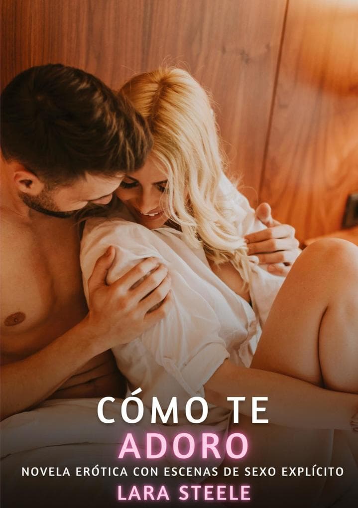 Cómo te Adoro