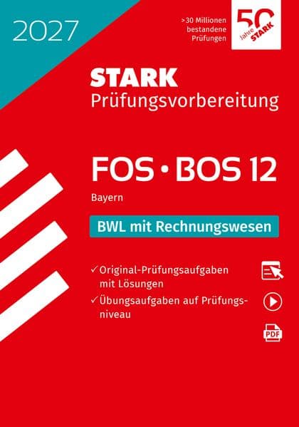 STARK BWL mit Rechnungswesen 12. Klasse - Abitur FOS/BOS 2027 Bayern - Prüfungsvorbereitung