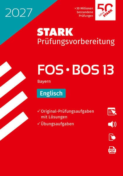 STARK Englisch 13. Klasse - Abitur FOS/BOS 2027 Bayern - Prüfungsvorbereitung