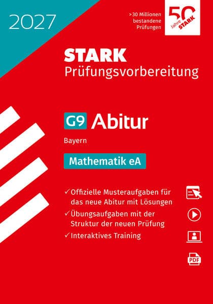 STARK Mathematik eA - Abitur 2027 Bayern - Prüfungsvorbereitung