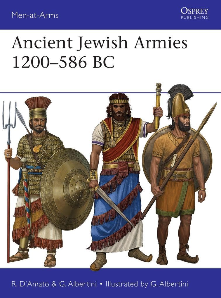Ancient Jewish Armies 1200-586 BC