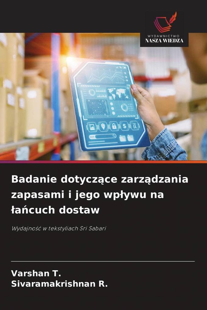 Badanie dotyczce zarzdzania zapasami i jego wpywu na acuch dostaw