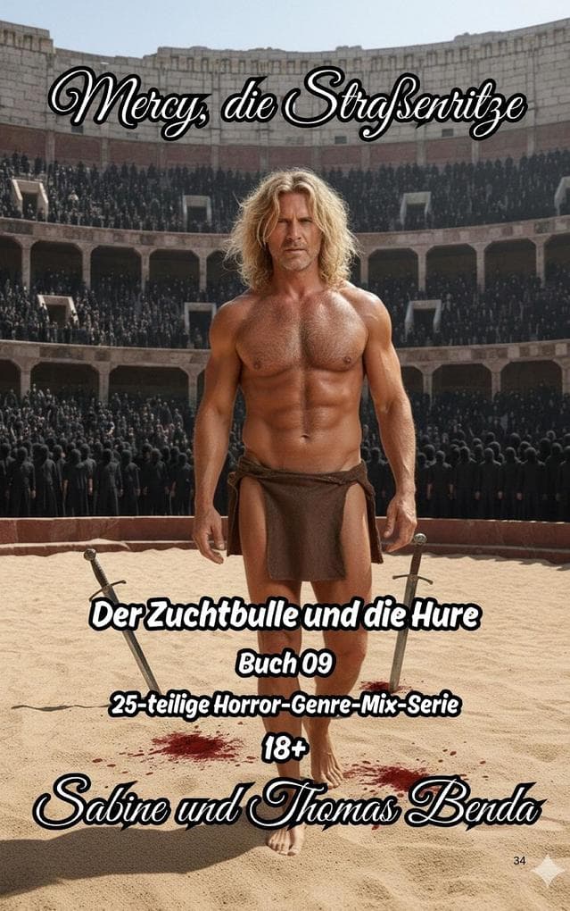 Mercy, die Straßenritze - Buch 09 - Der Zuchtbulle und die Hure