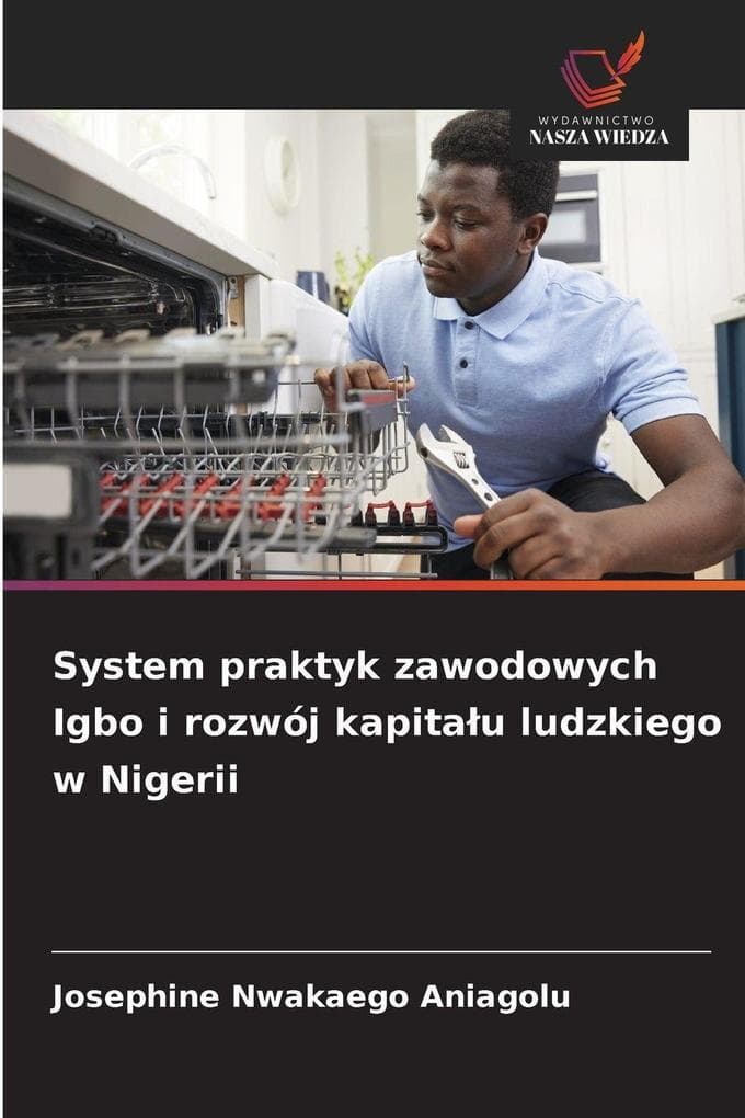 System praktyk zawodowych Igbo i rozwój kapitau ludzkiego w Nigerii