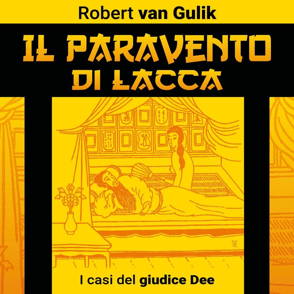 Il paravento di lacca. I casi del giudice Dee