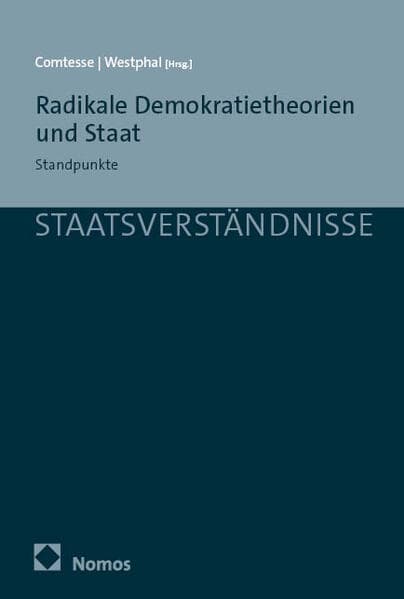 Radikale Demokratietheorien und Staat