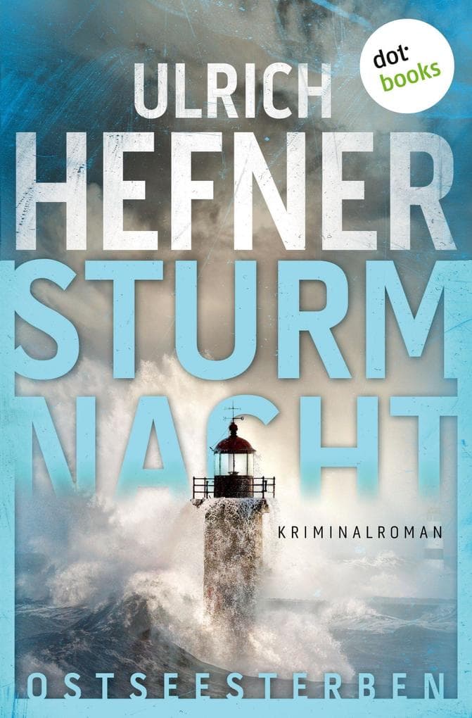 Ostseesterben - Sturmnacht