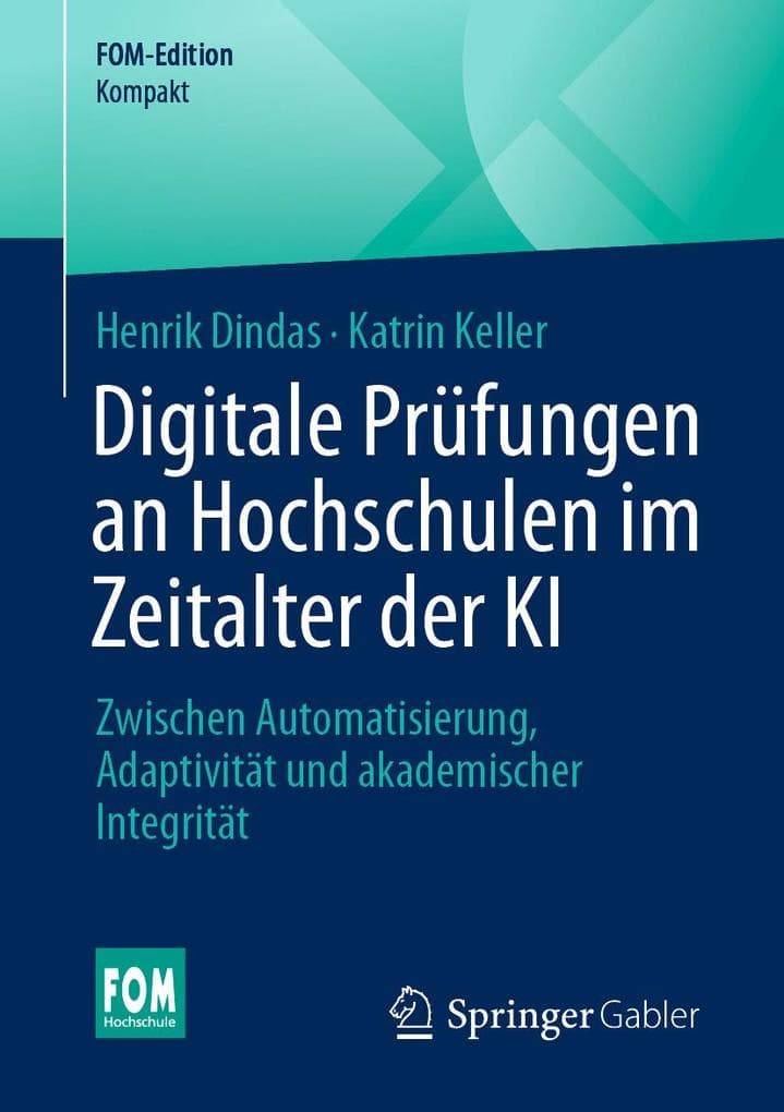 Digitale Prüfungen an Hochschulen im Zeitalter der KI