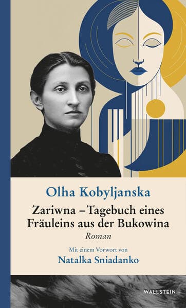 Zariwna - Tagebuch eines Fräuleins aus der Bukowina