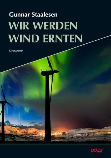 Wir werden Wind ernten