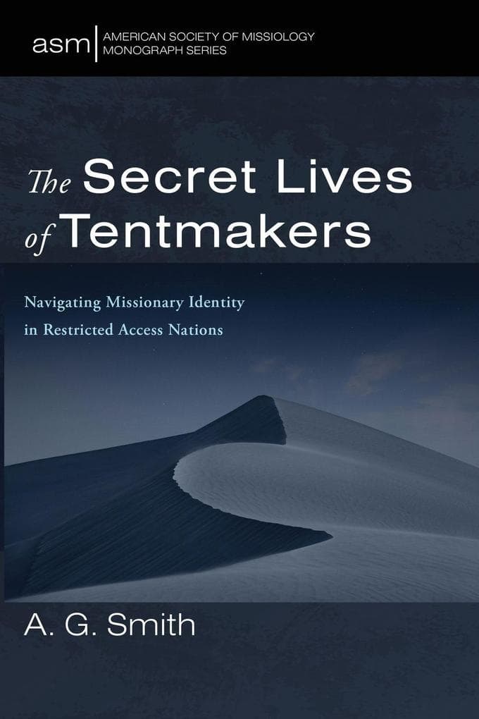 The Secret Lives of Tentmakers