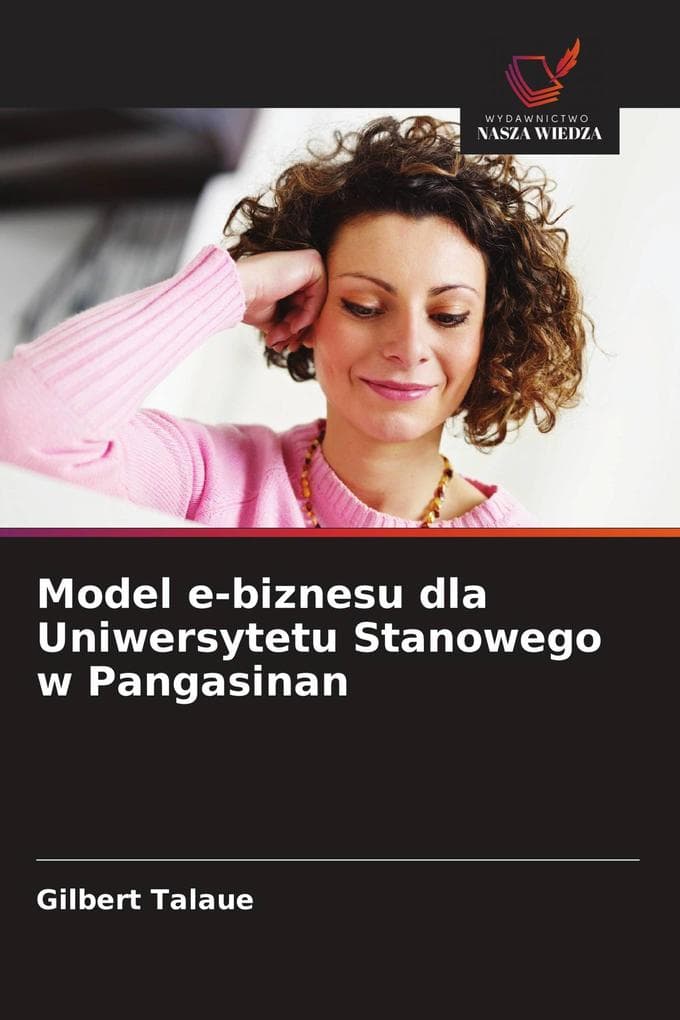 Model e-biznesu dla Uniwersytetu Stanowego w Pangasinan