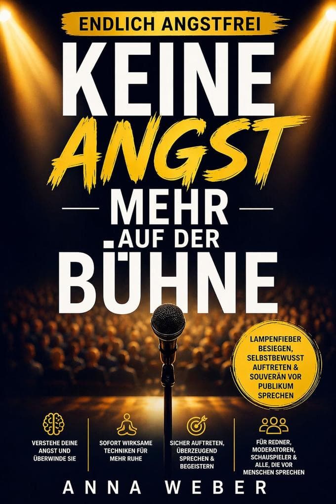 Keine Angst mehr auf der Bühne