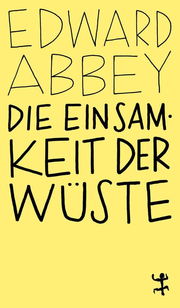 Die Einsamkeit der Wüste