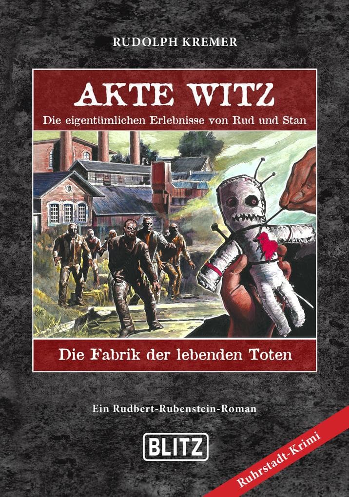 Akte Witz 09: Die Fabrik der lebenden Toten