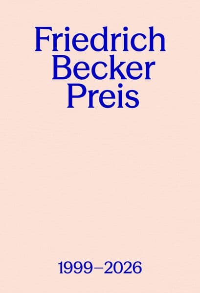 Friedrich Becker Preis 1999-2026