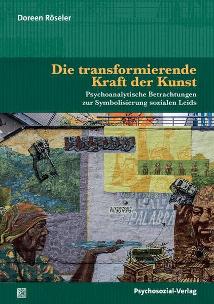 Die transformierende Kraft der Kunst