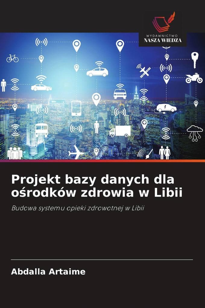 Projekt bazy danych dla orodków zdrowia w Libii