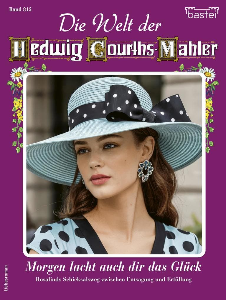 Die Welt der Hedwig Courths-Mahler 815