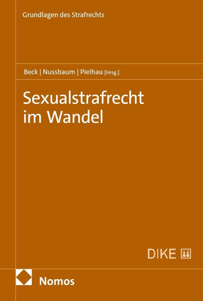 Sexualstrafrecht im Wandel