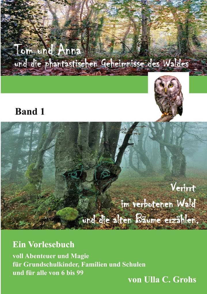 Tom und Anna und die phantastischen Geheimnisse des Waldes