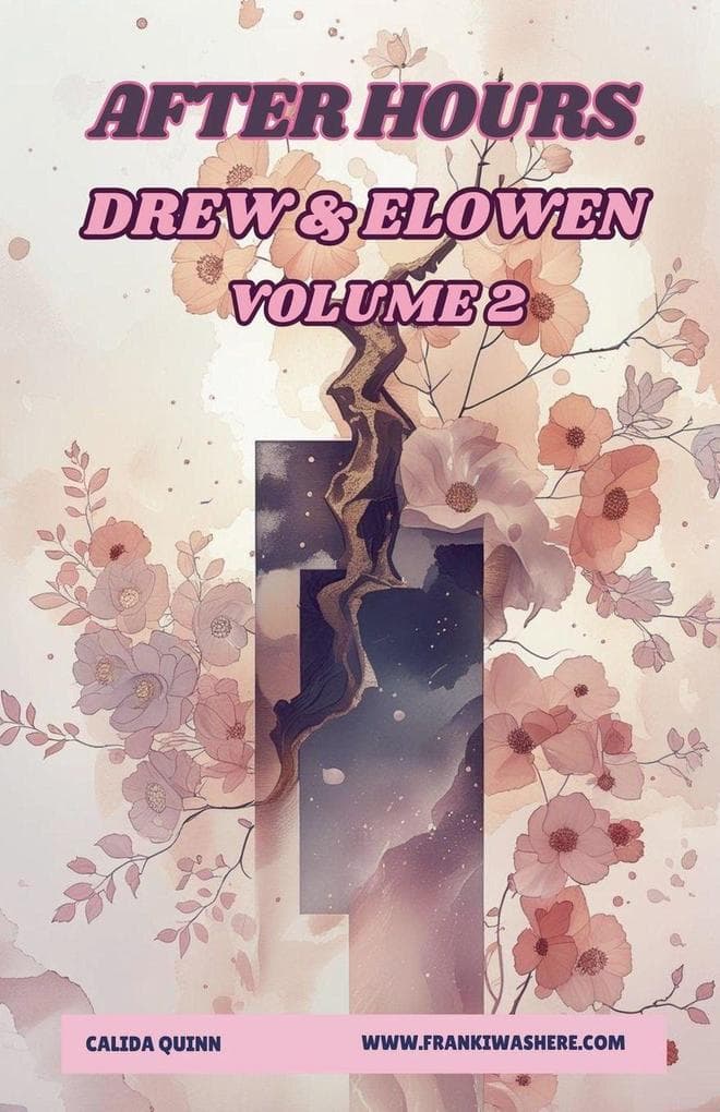 After Hours | Drew & Elowen | Volume 2