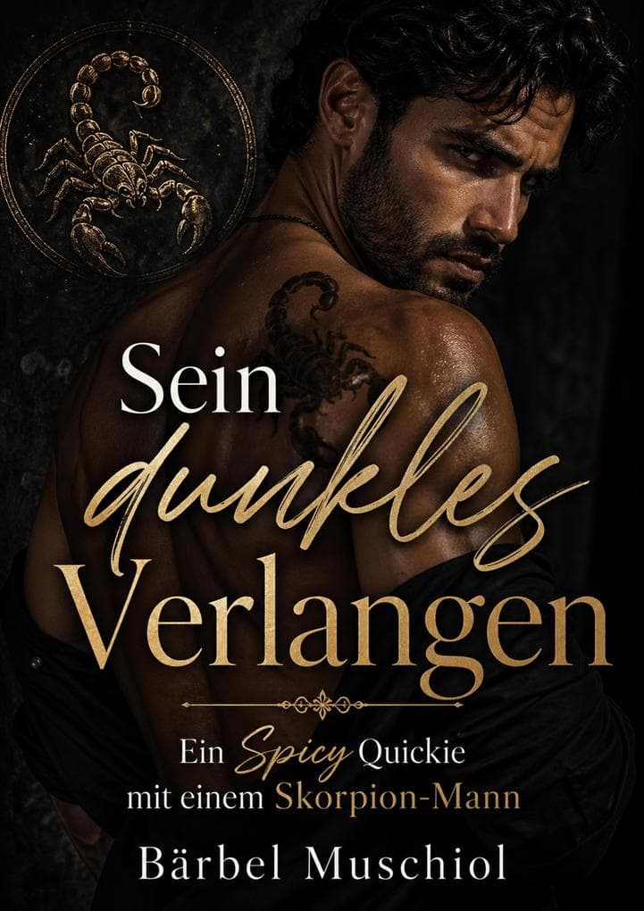 Sein dunkles Verlangen