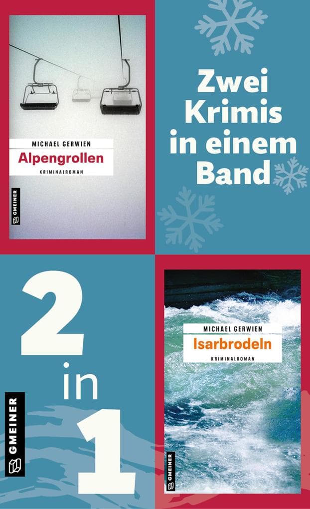 Alpengrollen & Isarbrodeln (EXKLUSIV bei uns)