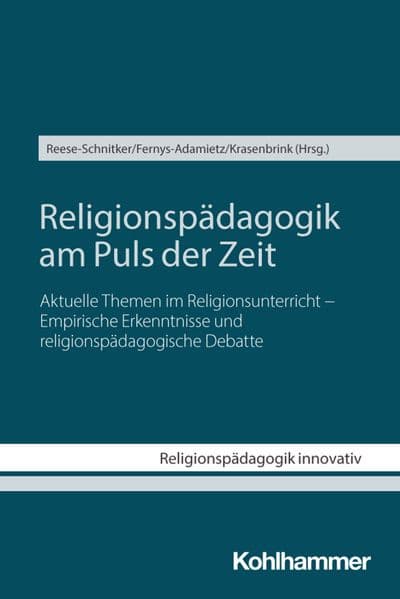 Religionspädagogik am Puls der Zeit