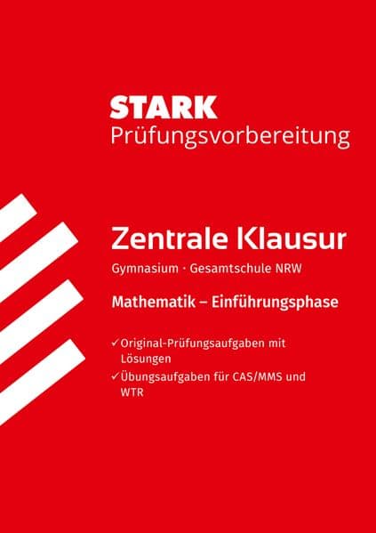 STARK Mathematik 11. Klasse - Zentrale Klausur NRW - Prüfungsvorbereitung