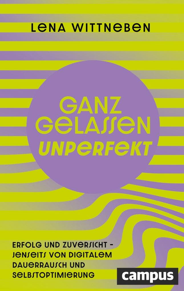 Ganz gelassen unperfekt