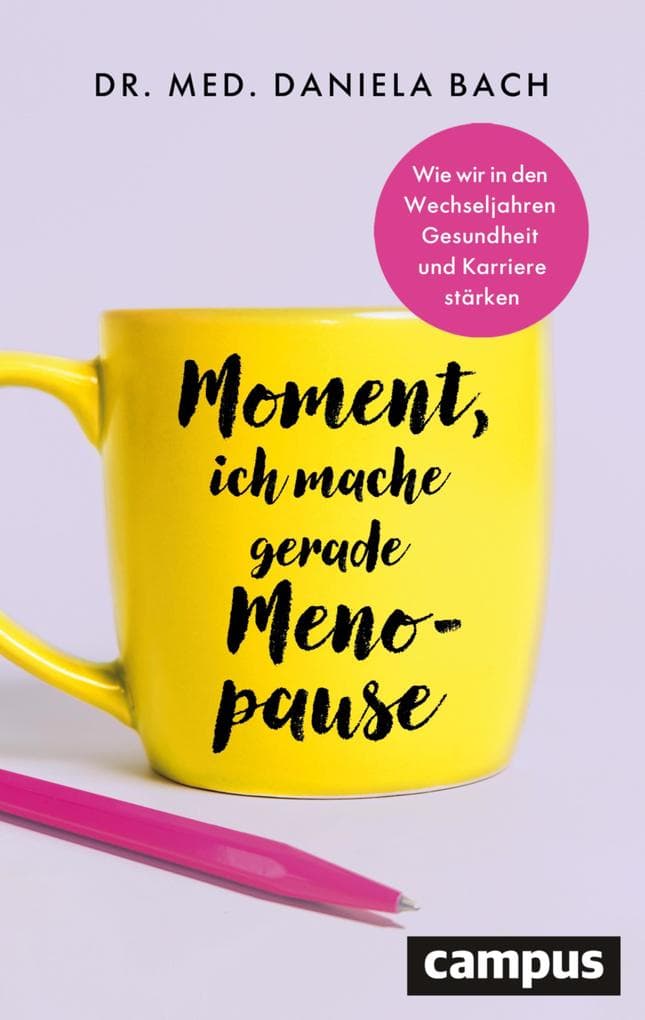 Moment, ich mache gerade Menopause