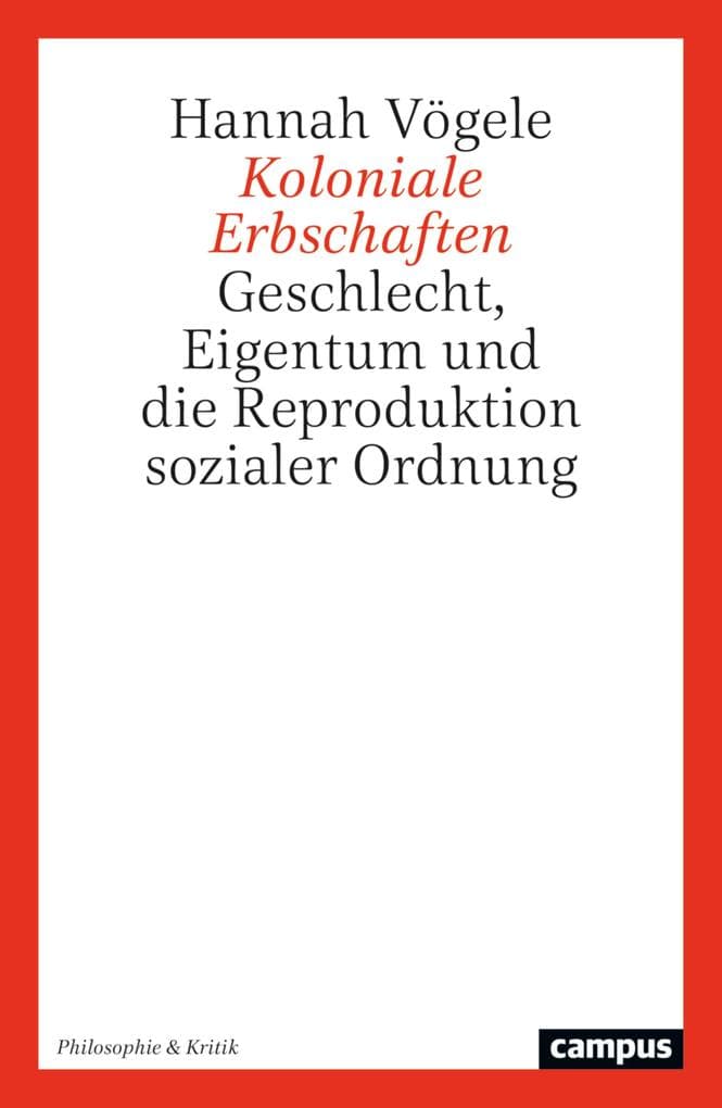 Koloniale Erbschaften