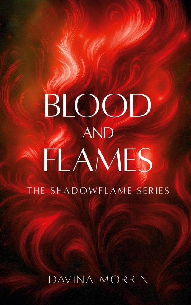 Blood and Flames
