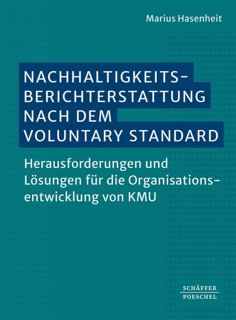 Nachhaltigkeitsberichterstattung nach dem Voluntary Standard