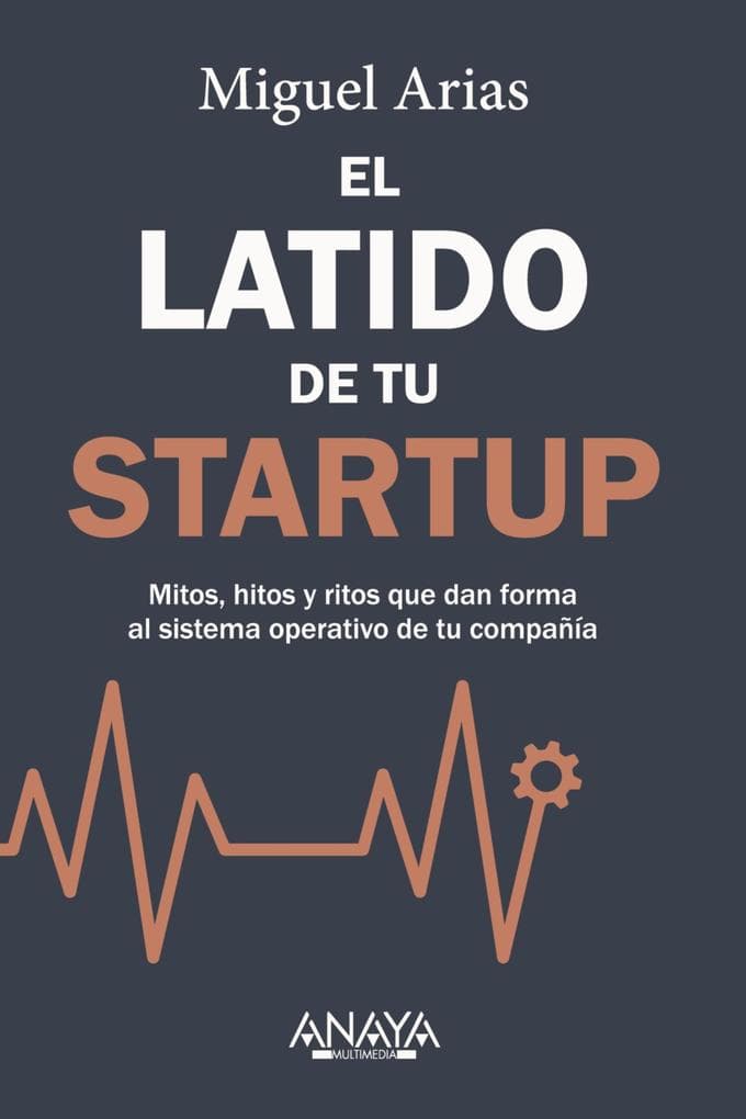 El latido de tu startup