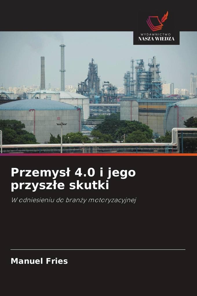 Przemys 4.0 i jego przysze skutki
