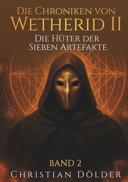 Die Chroniken von Wetherid II - Band 2