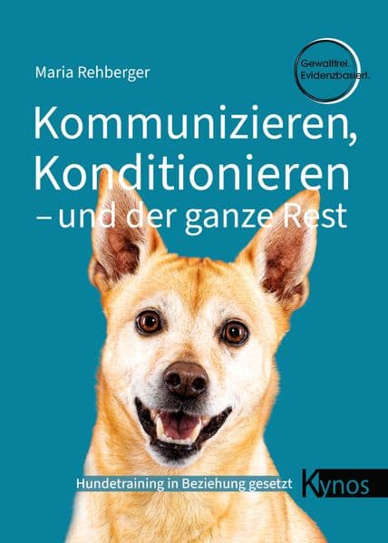 Kommunizieren, Konditionieren - und der ganze Rest